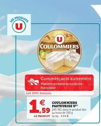 Super U Coulommiers Pasteurise U offre