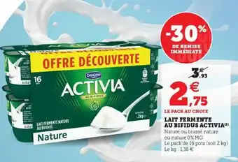 Super U Lait Fermente Au Bifidus Activia offre