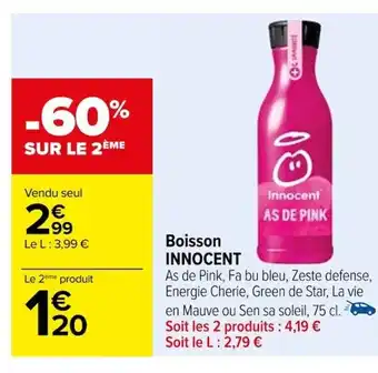 Carrefour Boisson INNOCENT offre