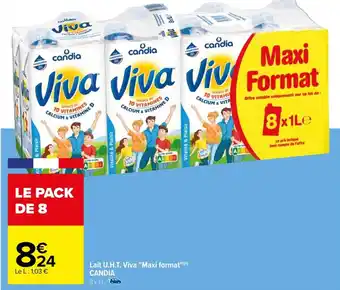 Carrefour Lait U.H.T. Viva "Maxi format" offre