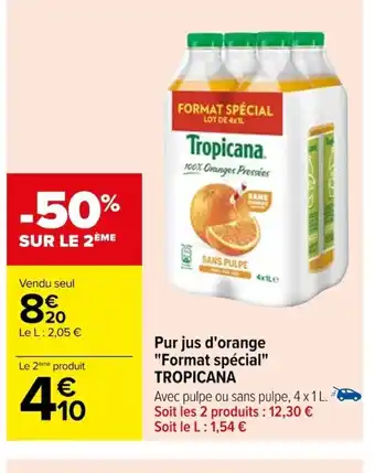 Carrefour Pur jus d'orange "Format spécial" offre