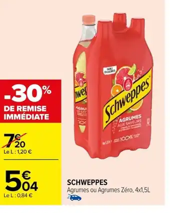 Carrefour Schweppes offre