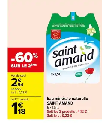 Carrefour Eau minérale naturelle SAINT AMAND offre