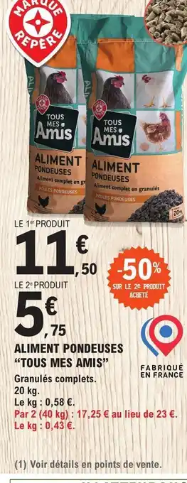 E.Leclerc ALIMENT PONDEUSES TOUS MES AMIS offre