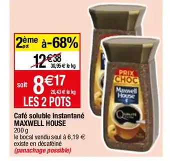 Migros Café soluble instantané MAXWELL HOUSE 200 g offre