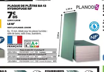 Brico Dépôt PLAQUE DE PLÂTRE BA 13 HYDROFUGE NF offre
