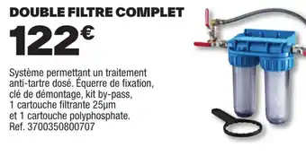 Brico Dépôt DOUBLE FILTRE COMPLET offre