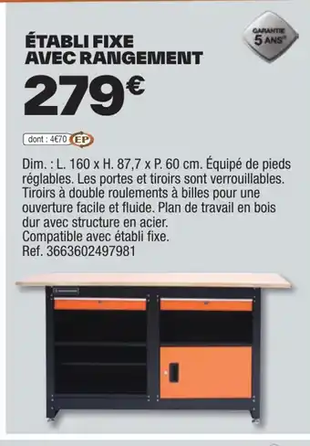 Brico Dépôt ÉTABLI FIXE AVEC RANGEMENT offre