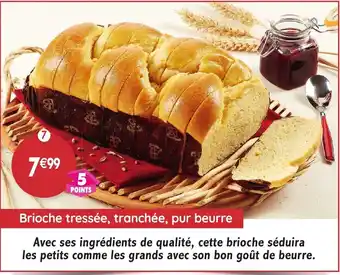 Maximo Brioche tressée, tranchée, pur beurre offre