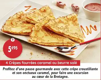 Maximo 4 Crêpes fourrées caramel au beurre salé offre