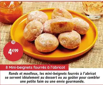 Maximo 8 Mini-beignets fourrés à l'abricot offre