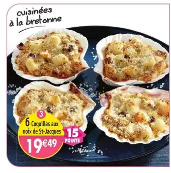 Maximo 6 Coquilles aux noix de St-Jacques offre