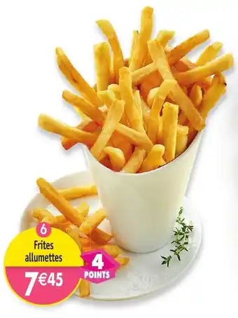 Maximo Frites allumettes offre