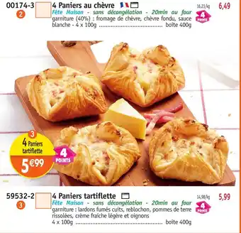 Maximo 4 Paniers tartiflette offre