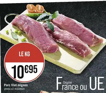 Casino Supermarchés Porc filet mignon offre