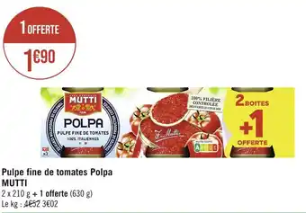 MUTTI Pulpe fine de tomates Polpa