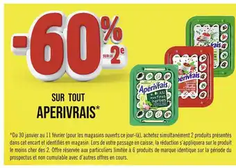 Casino Supermarchés APERIVRAIS -60% SUR LE 2E SUR TOUT APERIVRAIS offre