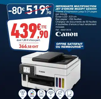 Bureau Vallée Canon IMPRIMANTE MULTIFONCTION JET D’ENCRE MAXIFY GX6050 offre