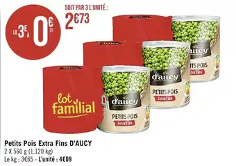 Casino Supermarchés D’AUCY Petits Pois Extra Fins offre
