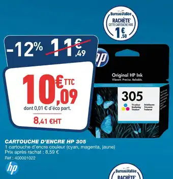 Bureau Vallée HP CARTOUCHE D’ENCRE 305 offre