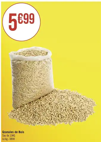 Casino Supermarchés Granules de Bois offre