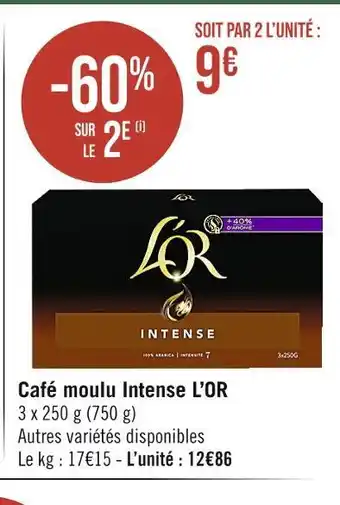 Casino Supermarchés L’OR Café moulu Intense offre