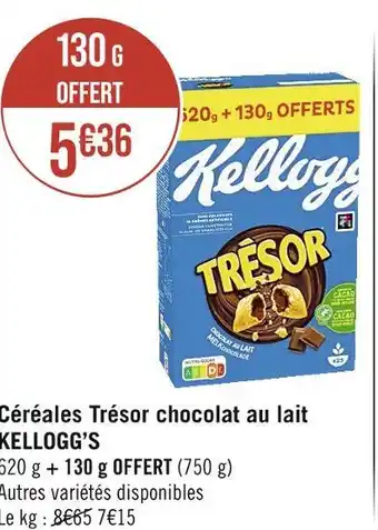 Casino Supermarchés KELLOGG’S Céréales Trésor chocolat au lait offre