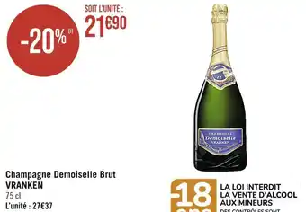 Casino Supermarchés VRANKEN Champagne Demoiselle Brut offre