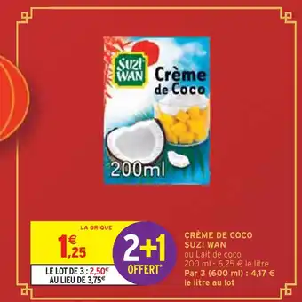 Intermarché SUZI WAN CRÈME DE COCO offre