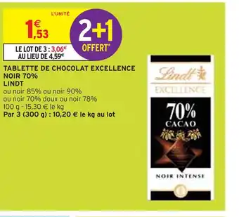 Intermarché LINDT TABLETTE DE CHOCOLAT EXCELLENCE NOIR 70% offre