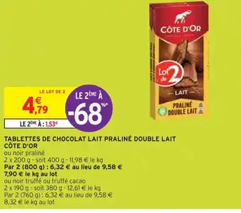 Intermarché CÔTE D'OR TABLETTES DE CHOCOLAT LAIT PRALINÉ DOUBLE LAIT offre