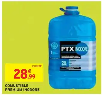 Intermarché COMUSTIBLE PREMIUM INODORE offre