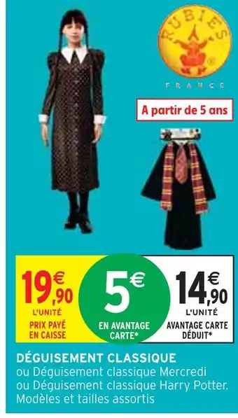 Intermarché DÉGUISEMENT CLASSIQUE offre