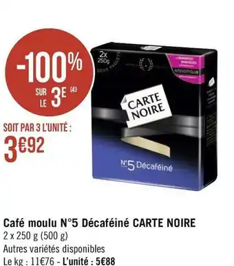 Géant Casino Carte noire café moulu n°5 décaféiné offre
