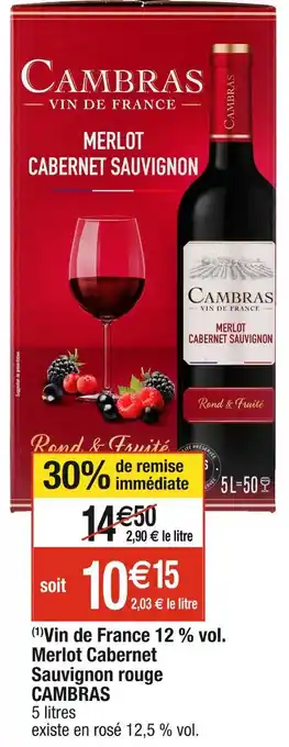Cora x Carrefour CAMBRAS Vin de France 12 % vol. Merlot Cabernet Sauvignon rouge offre