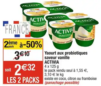 Cora x Carrefour ACTIVIA Yaourt aux probiotiques saveur vanille offre