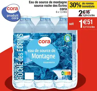 Cora x Carrefour Cora Eau de source de montagne source roche des Écrins offre