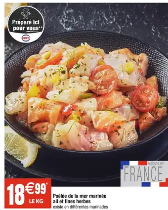Cora x Carrefour Poêlée de la mer marinée ail et fines herbes offre