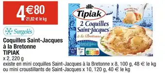 Cora x Carrefour TIPIAK Coquilles Saint-Jacques à la Bretonne offre