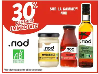 Cora x Carrefour NOD 30% DE REMISE IMMÉDIATE SUR LA GAMME NOD offre