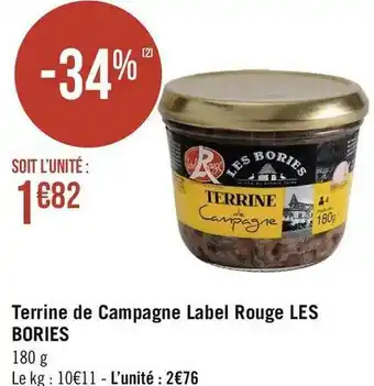 Géant Casino Les bories terrine de campagne label rouge offre