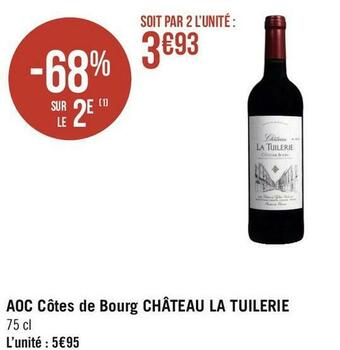 Géant Casino Château la tuilerie aoc côtes de bourg offre