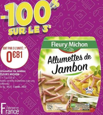 Géant Casino Fleury michon allumettes de jambon offre