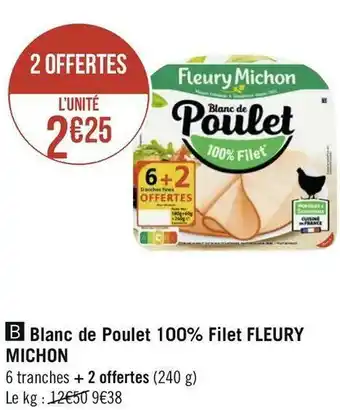 Fleury michon blanc de poulet 100% filet