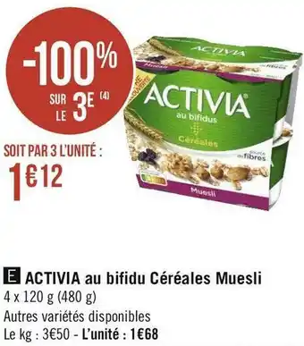 Géant Casino Activia activia au bifidu céréales muesli offre