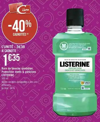 Géant Casino Listerine bain de bouche quotidien protection dents & gencives offre