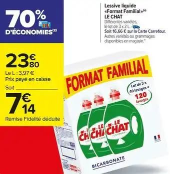 Carrefour Market Le chat lessive liquide «format familial» offre