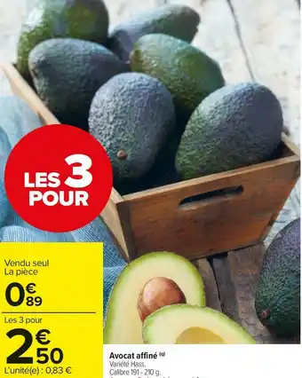 Carrefour Market Avocat affiné offre
