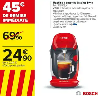 Carrefour Market Bosch machine à dosettes tassimo style offre