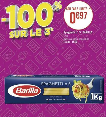 Géant Casino Barilla spaghetti n° 5 offre